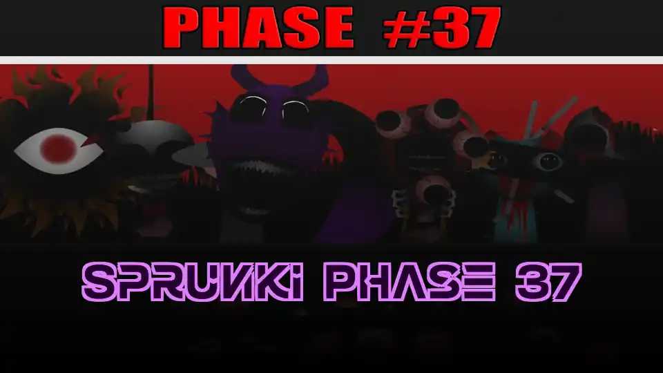 Sprunki Phase 37