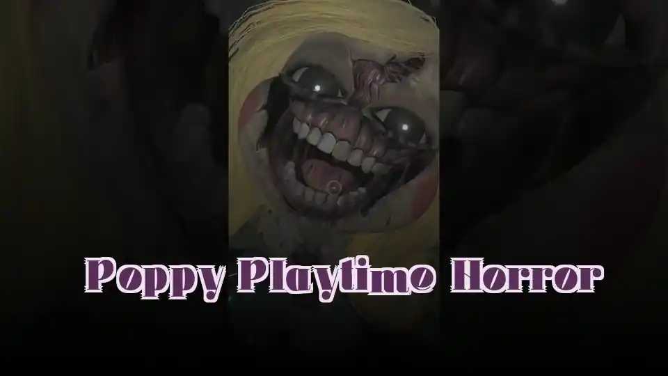 Poppy Playtime Horror