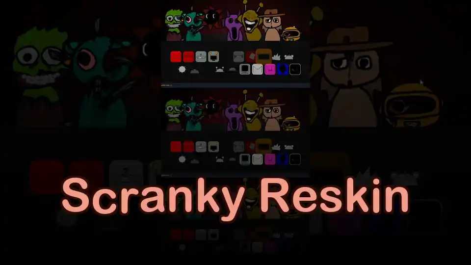 Scranky Reskin