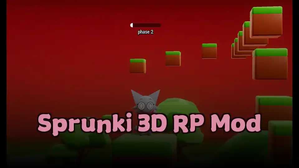 Sprunki 3D RP Mod