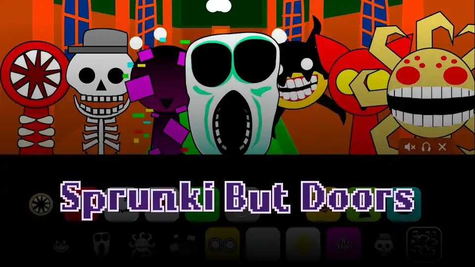 Sprunki But Doors