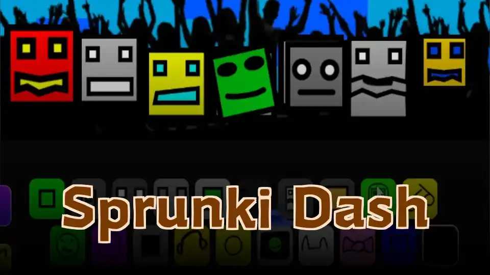 Sprunki Dash