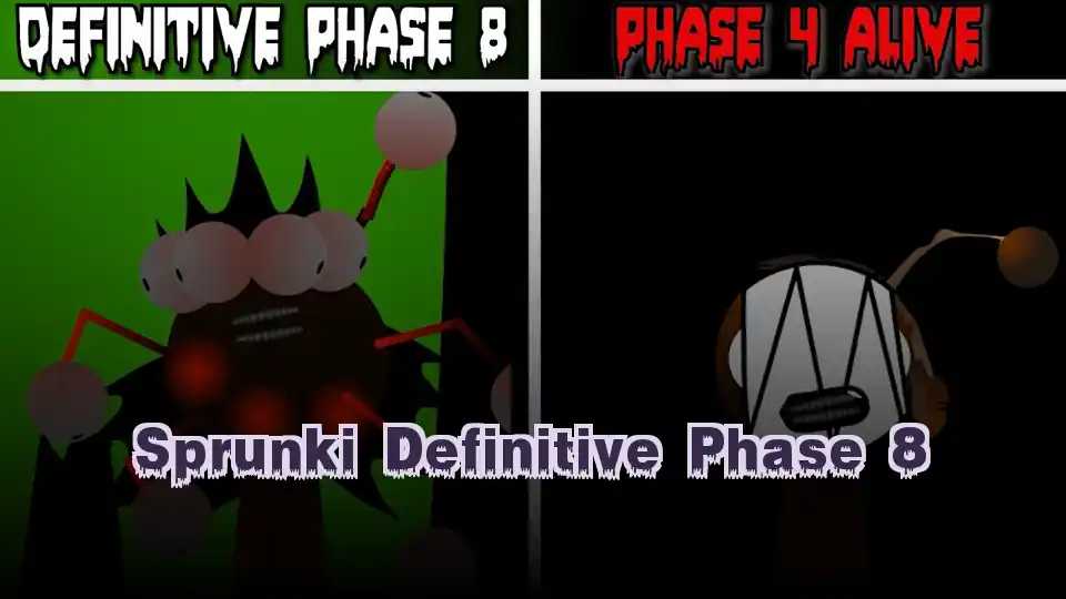 Sprunki Definitive Phase 8