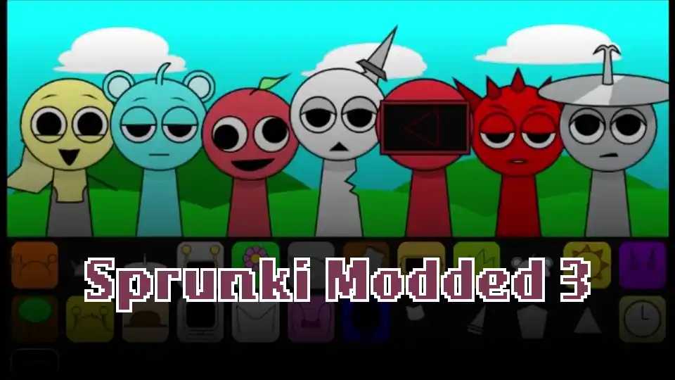 Sprunki Modded 3