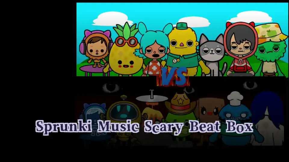 Sprunki Music Scary Beat Box