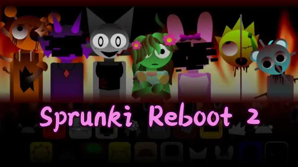 Sprunki Reboot 2