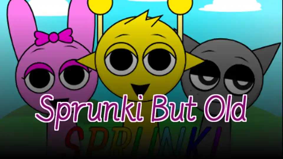 Sprunki But Old