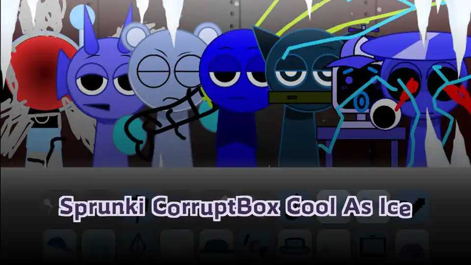Sprunki CorruptBox Cool As Ice