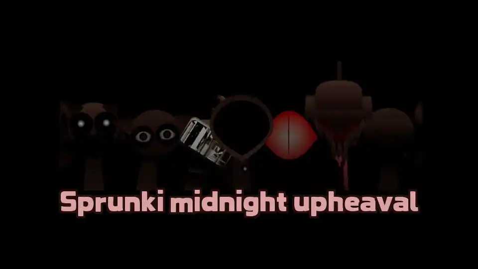 Sprunki midnight upheaval