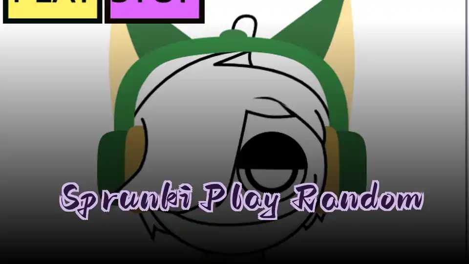 Sprunki Play Random