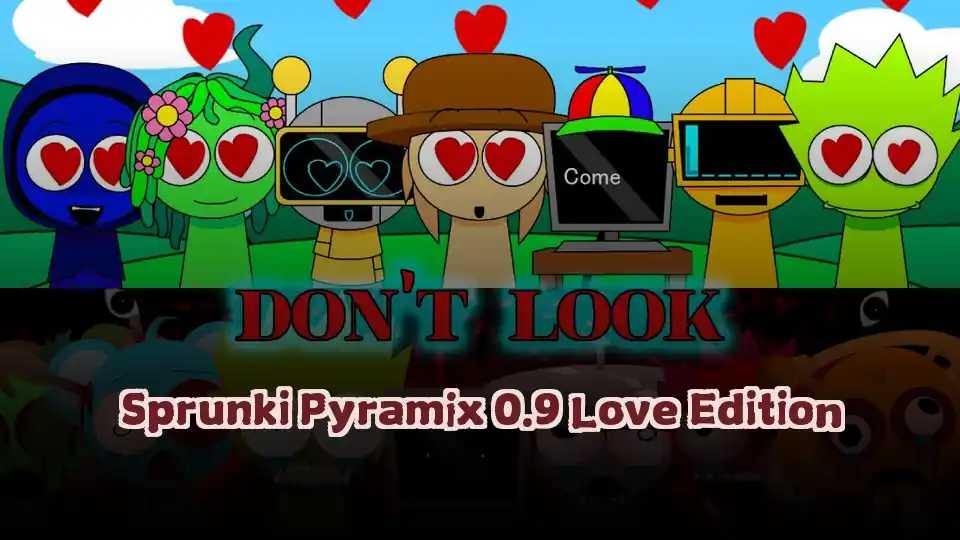 Sprunki Pyramix 0.9 Love Edition
