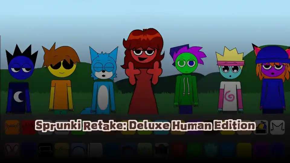 Sprunki Retake: Deluxe Human Edition