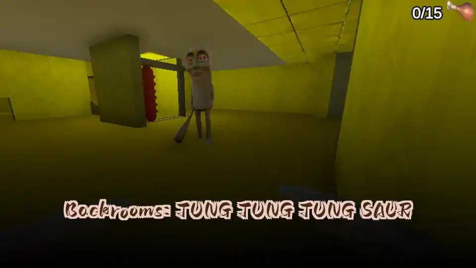 Backrooms: TUNG TUNG TUNG SAUR