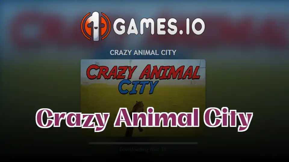 Crazy Animal City
