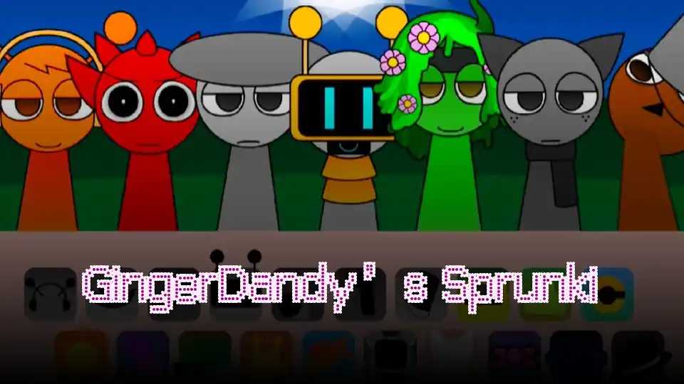 GingerDandy’s Sprunki