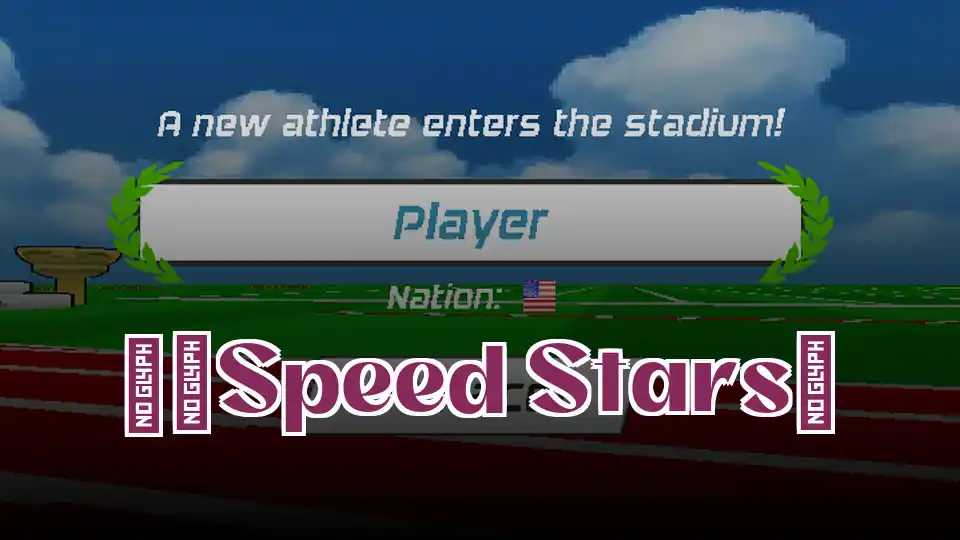 ​​Speed Stars​