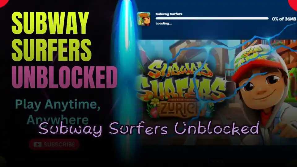 Subway Surfers Unblocked