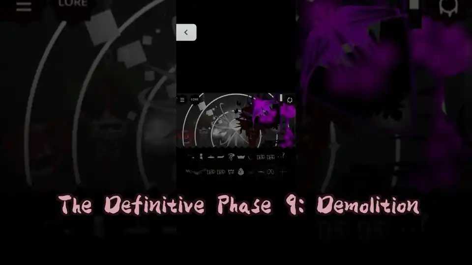 The Definitive Phase 9: Demolition