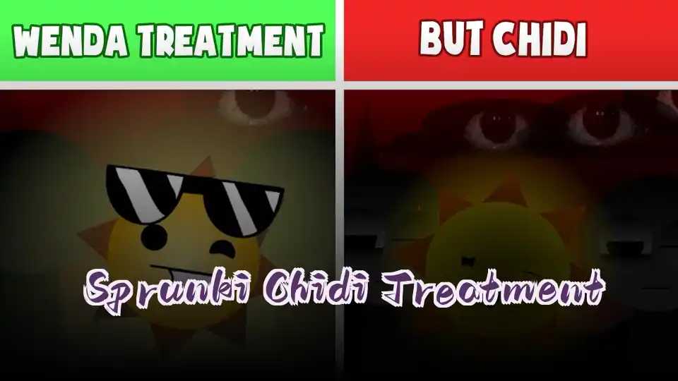 Sprunki Chidi Treatment