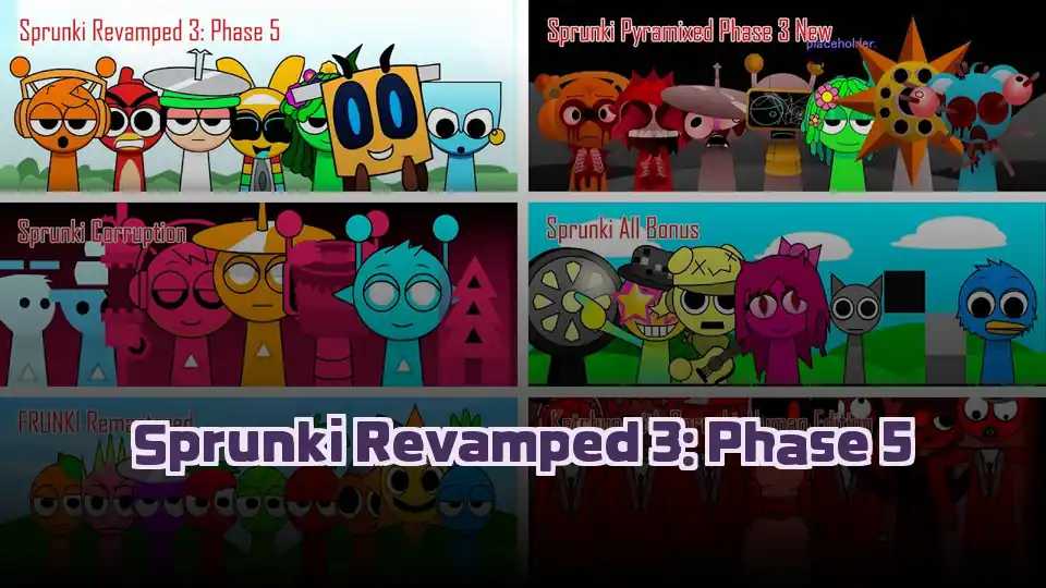 Sprunki Revamped 3: Phase 5