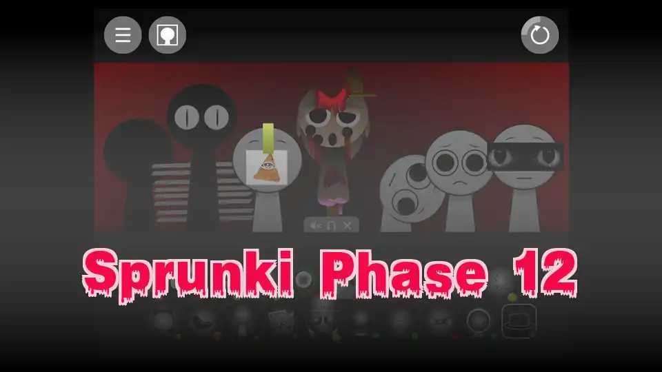 Sprunki Phase 12